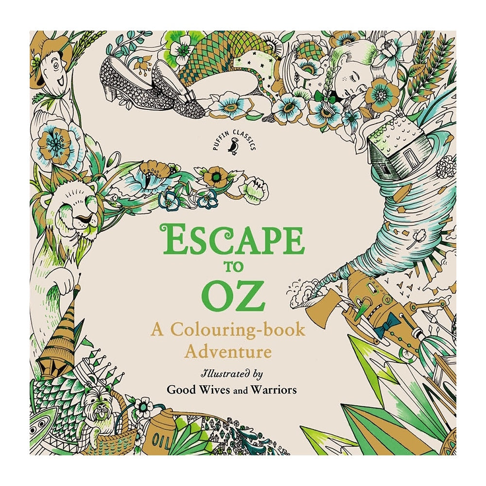 Escape to Oz: A Colouring Book Adventure