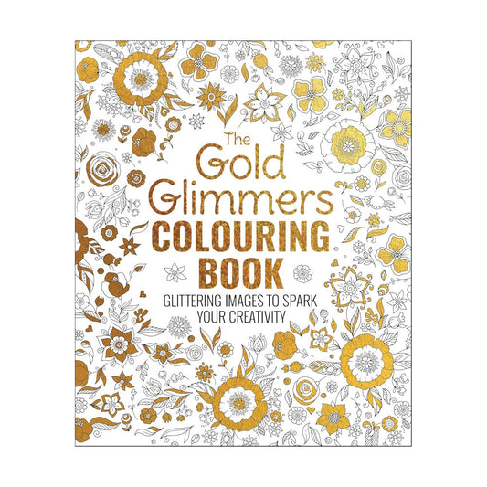 The Gold Glimmers Colouring Book