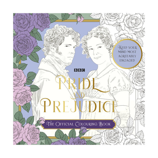 Pride & Prejudice: The Official Colouring Book