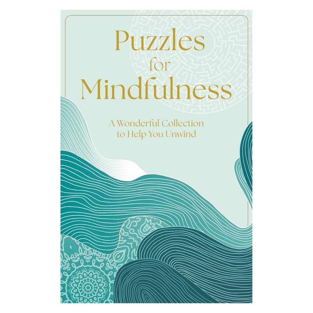 Puzzles for Mindfulness: A Wonderful Collection to Help You Unwind